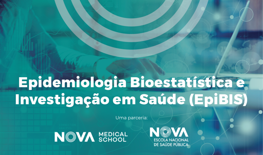 NOVA Medical School e Escola Nacional de Saúde Pública com inscrições abertas para o Mestrado em Epidemiologia, Bioestatística e Investigação em Saúde