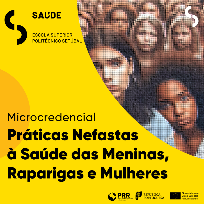 Politécnico de Setúbal inaugura curso pioneiro sobre Práticas Nefastas à Saúde das Meninas, Raparigas e Mulheres