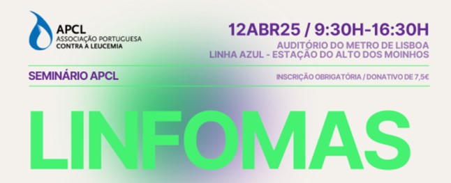3.º Seminário sobre Linfomas da APCL: Do Diagnóstico à Retoma da Vida