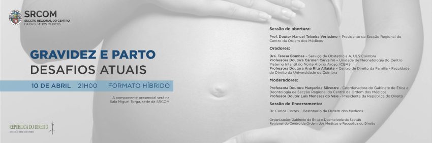 Ordem dos Médicos organiza debate sobre os desafios atuais da gravidez e parto