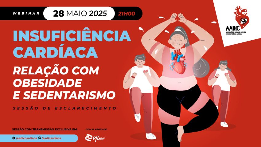 Webinar da AADIC: especialistas abordam a relação entre a Insuficiência Cardíaca, obesidade e sedentarismo