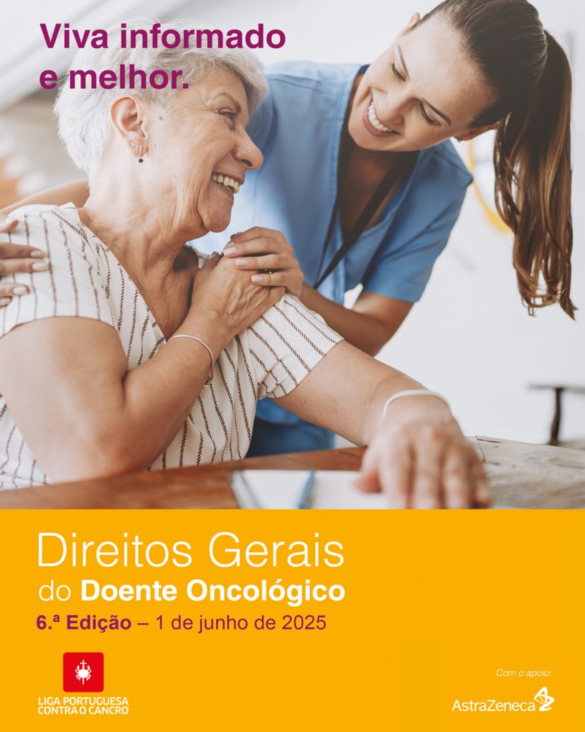 Liga Portuguesa Contra o Cancro lança 6.ª edição do Guia dos Direitos do Doente Oncológico