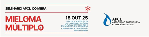 APCL organiza Seminário sobre Mieloma Múltiplo em Coimbra