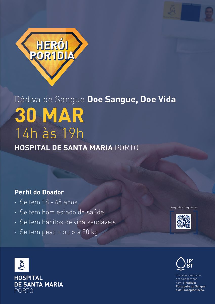 Hospital de Santa Maria – Porto promove ação de dádiva de sangue “Herói Por Um Dia” a 30 de março