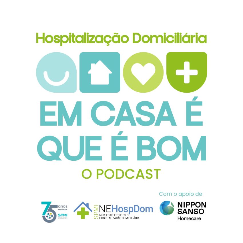 Núcleo de Estudos de Hospitalização Domiciliária lança podcast “Em Casa é que é Bom”