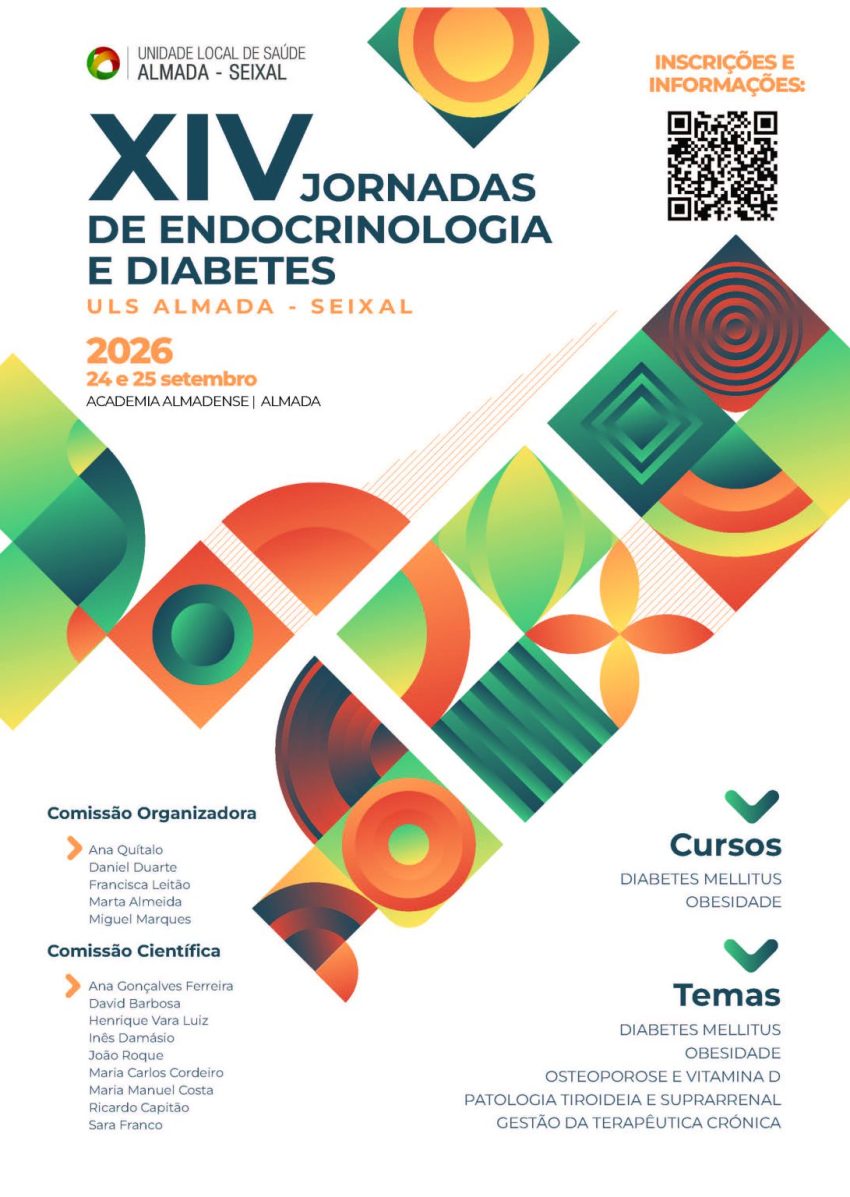 XIV Jornadas de Endocrinologia e Diabetes da ULS Almada-Seixal